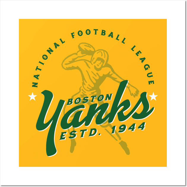 Boston Yanks Football Wall Art by MindsparkCreative